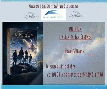 Imperium le destin des étoiles, Alexandre Schoedler en dédicace