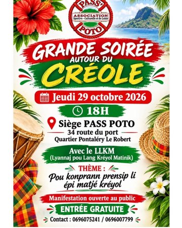 GRANDE SOIRÉE AUTOUR DU CRÉOLE Thème : "Pou konprann prensip li épi matjé kréyol "
