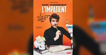 Marc Tourneboeuf - L'impatient