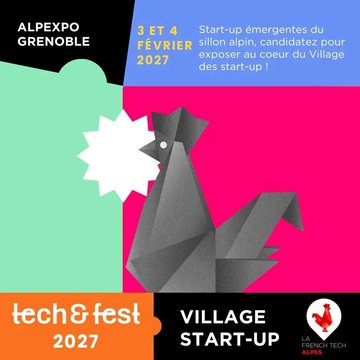 Appel à candidature Village Start-up Tech&Fest