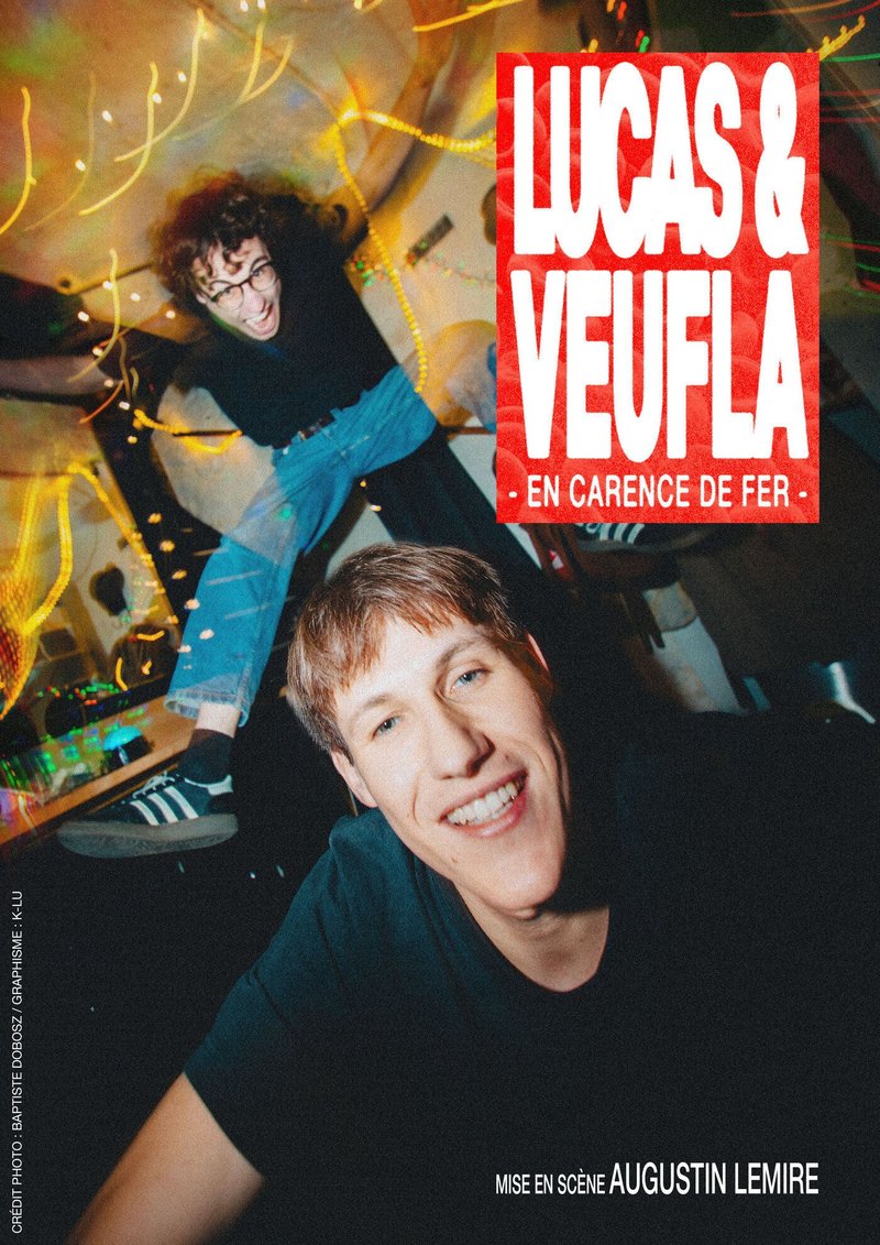 Lucas & Veufla - En carence de fer