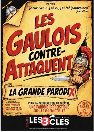 Les Gaulois contre-attaquent, la grande parodix