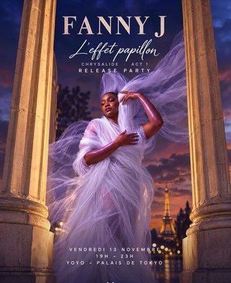 Fanny J : Release Party Effet Papillon