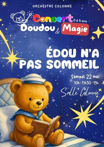 Concert Doudou & Magie : Édou n'a pas sommeil