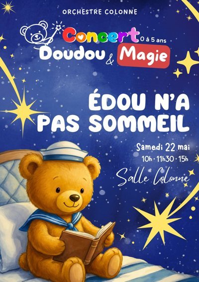 Concert Doudou & Magie : Édou n'a pas sommeil