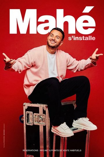 Mahé S'installe (Tournée)