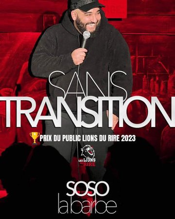 Soso la Barbe dans Sans Transition