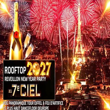 Rooftop Geant New Year 2027 Panoramique Paris Tour Eiffel