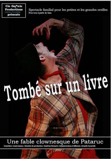 "Tombé sur un livre" par la Compagnie Gaf'Alu Production