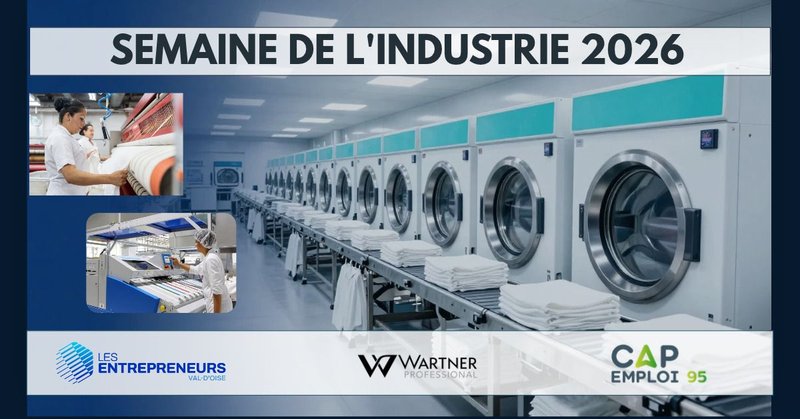 Les Entrepreneurs Val d'Oise - Semaine de l'industrie : Visite Wartner Professional : 17.11.2026
