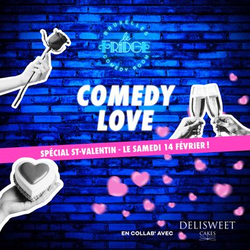 Comedy Love - Fridge Comedy