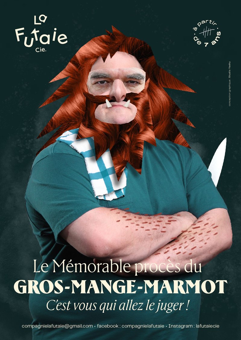 Le Mémorable procès du Gros Mange-Marmot