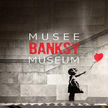 Le Musée Banksy : immersion dans l’oeuvre du street artist