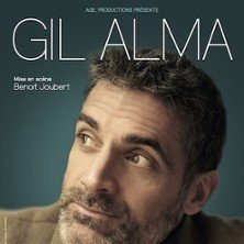 Gil Alma - Spectacle en Rodage