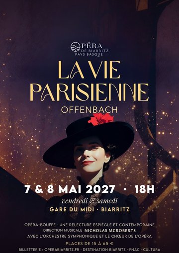 Opéra de Biarritz Pays Basque - "La vie Parisienne"