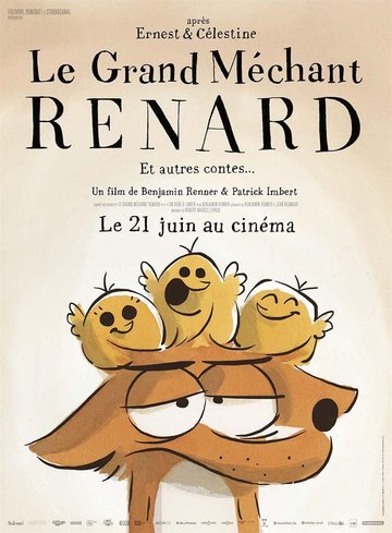 LE GRAND MECHANT RENARD ET AUTRES CONTES