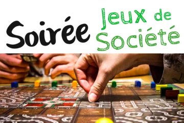 Soirée jeux de société - Hors-Loge