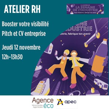 Atelier RH : boostez sa visibilité industrielle - pitch et cv entreprise