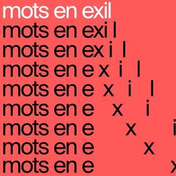 « Les mots qui restent » par l‘Atelier des artistes en exil