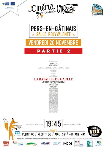 Du cinéma dans mon village : "La Bataille de Gaulle - Partie 2"