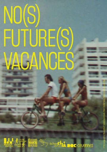 NOS FUTURES VACANCES