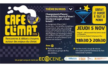 Café Climat 2026: « Changement d'heure : leurre d'été, heures d'hiver ? Et si le vrai sujet, c'était la nuit ? »