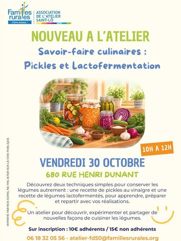 Atelier Savoir-faire culinaires : Pickles et lactofermentation
