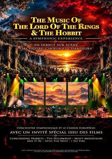 Le Seigneur des Anneaux & Le Hobbit – Une expérience symphonique