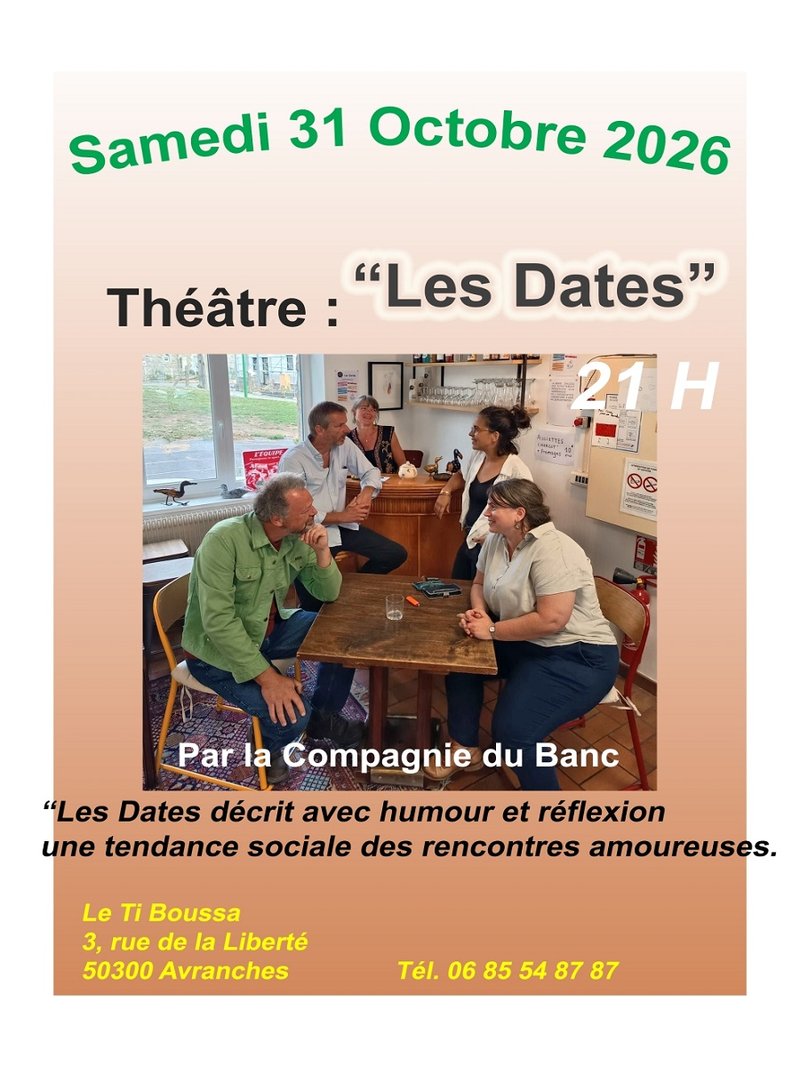 Théâtre "Les dates"