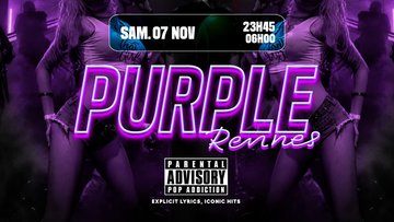 La Purple Rennes - PARENTAL ADVISORY / POP ADDICTION