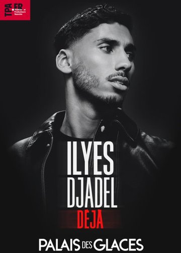 Ilyes Djadel dans Déjà