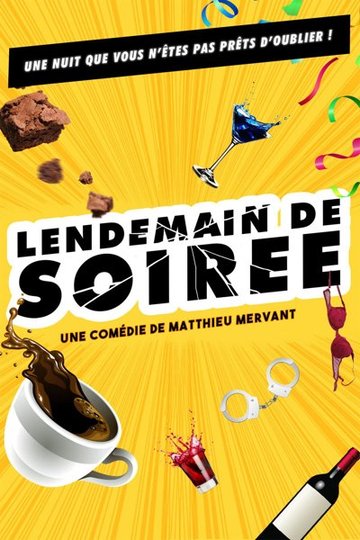 Lendemain de Soirée - Tournée