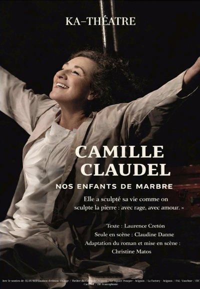 Camille Claudel : Nos enfants de marbre