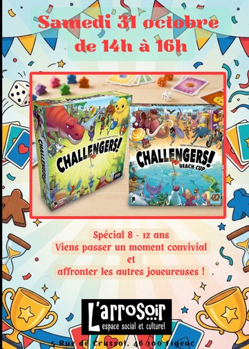 Vacances de la Toussaint à l' Arrosoir : le grand tournoi Challengers !
