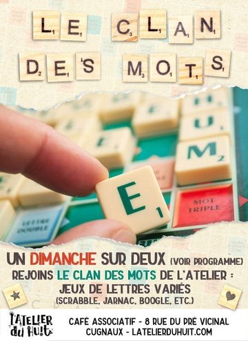 Atelier du Huit – Après-midi jeux de société avec le Clan des mots
