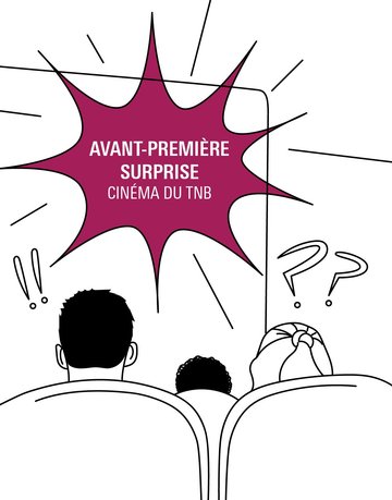 AVANT-PREMIÈRE SURPRISE