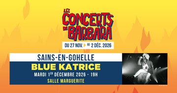 Les concerts de Barbara : Blue Katrice