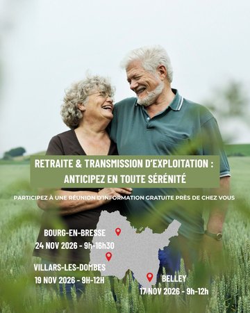 [Retraite et transmission d'exploitation] Anticipez en toute sérénité (BELLEY)