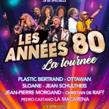 Les Années 80 - La Tournée en Semi Live