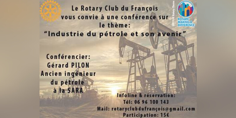 Conférence "Industrie du pétrole et son avenir"