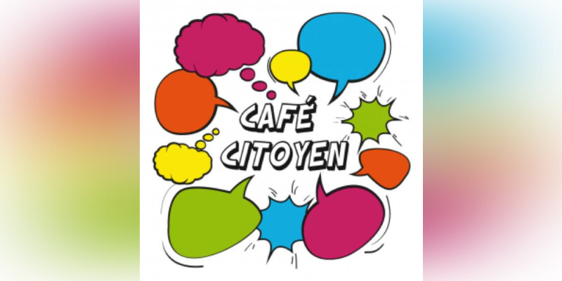 Café-Citoyen : les besoins fondamentaux de l'homme