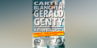 3ième 1/2 CARTE BLANCHE À GÉRALD GENTY AVEC MATHIEU BOOGAERTS