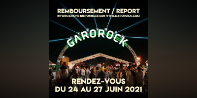 Festival Garorock #24 - ANNULÉ et REPORTÉ  en 2021