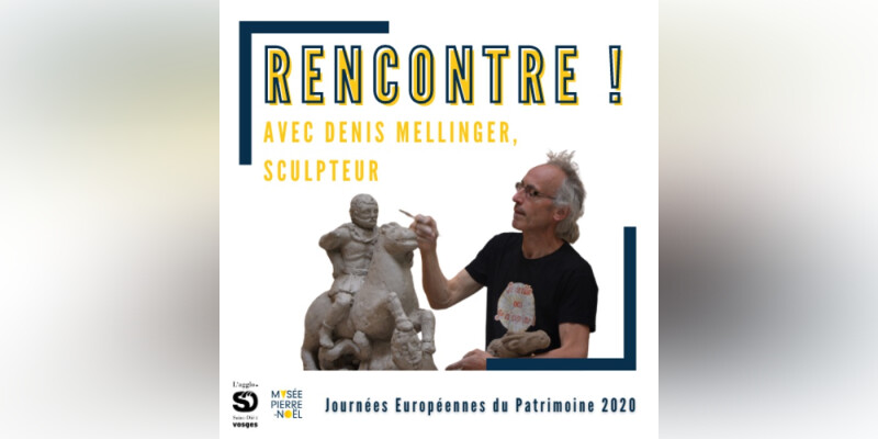 Rencontre avec le sculpteur Denis Mellinger