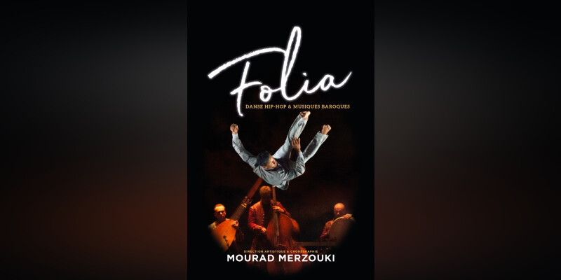 Mourad Merzouki Folia