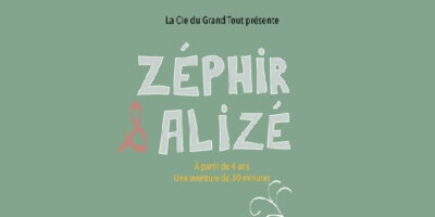 Spectacle Zéphir et Alizé : vers l’horizon lointain…