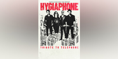 HYGIAPHONE - TRIBUTE TO TELEPHONE