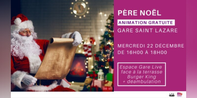 Animation Père Noël à Saint Lazare !