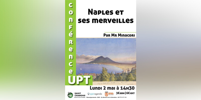 Conférence UPT : Naples et ses merveilles