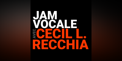 Hommage à Chet BAKER avec Cecil L.RECCHIA + Jam Vocale